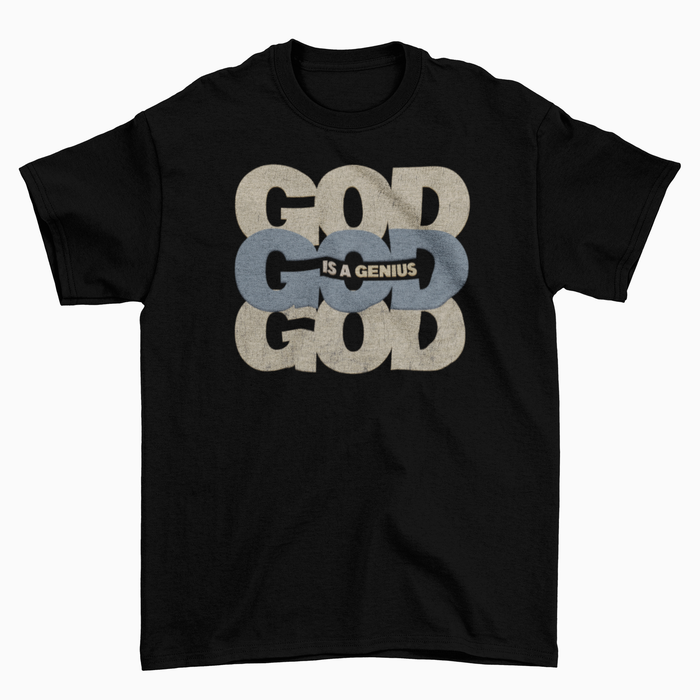GOD Is A Genius Black Unisex T-Shirt