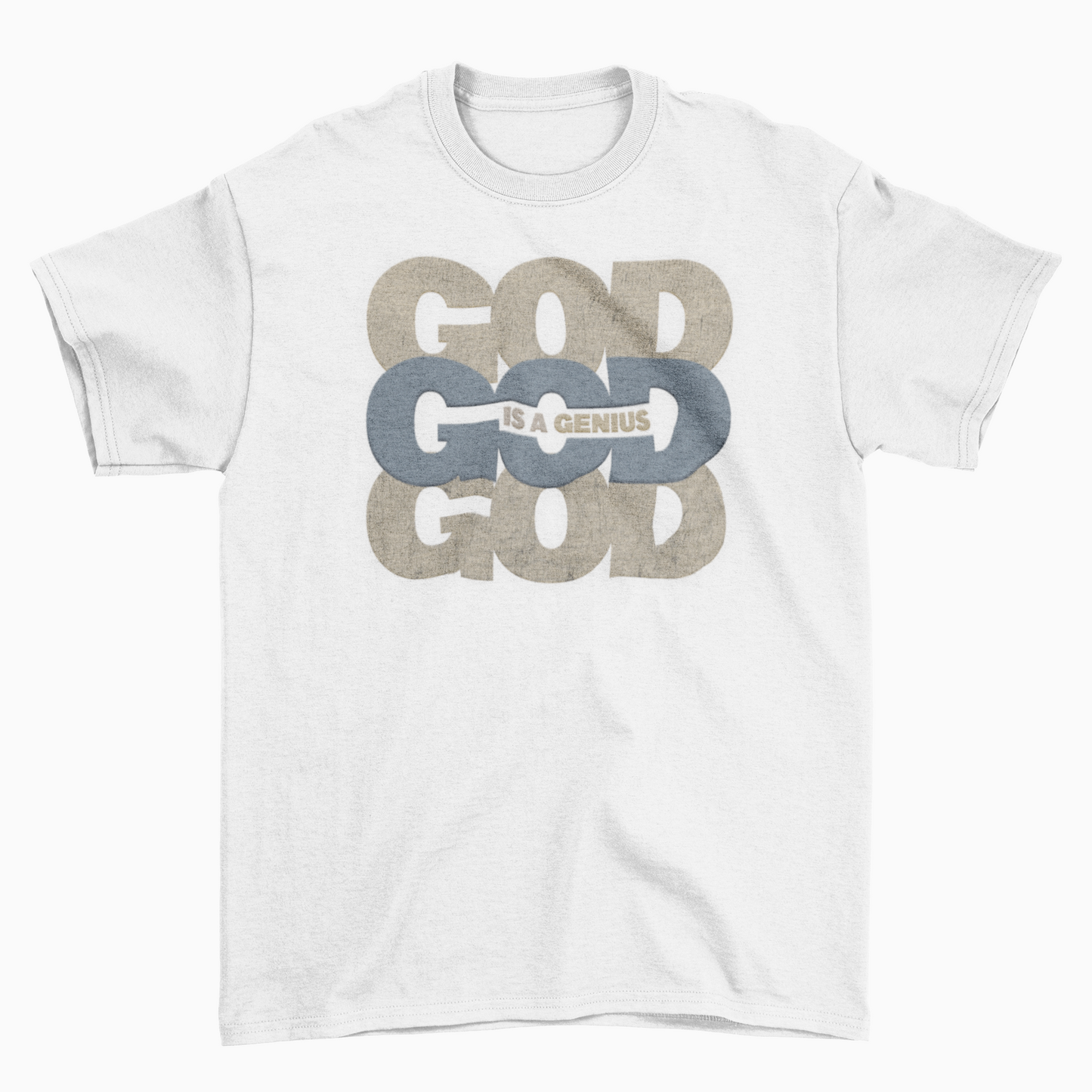 GOD Is A Genius White Unisex T-Shirt